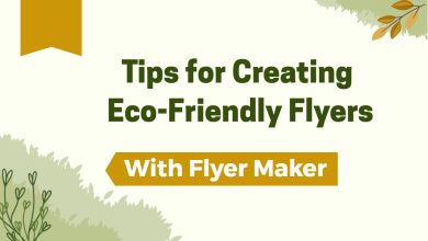 Tips for Creating Eco-Friendly Flyers with flyer maker