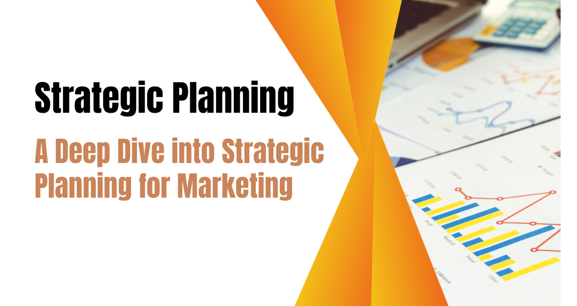 Strategic Planning for Marketing