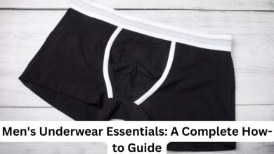Men's Underwear Essentials A Complete How-to Guide